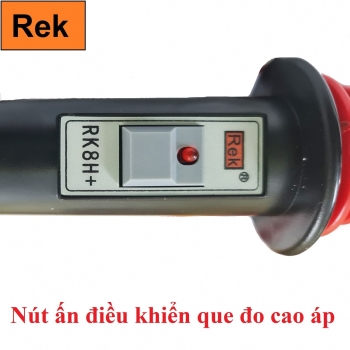 Que đo điện cao áp RK8H+